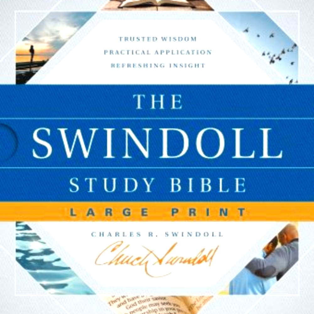 Swindoll Study Bible Large Print